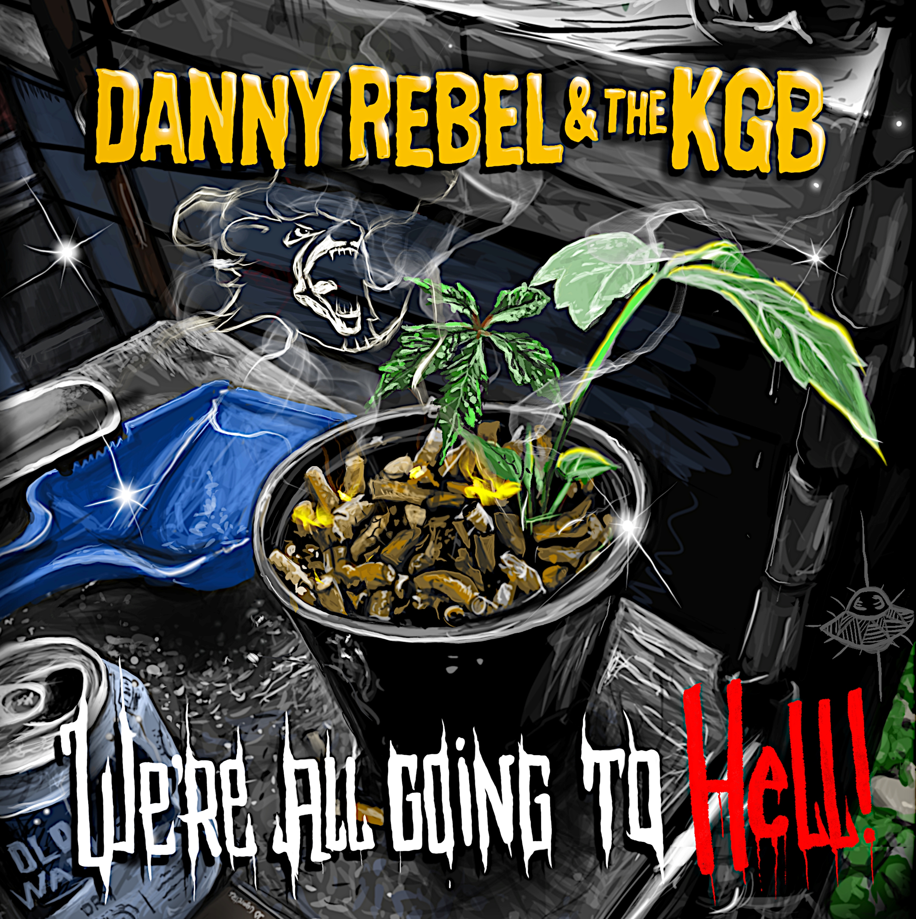 Danny Rebel & The KGB/WE'RE ALL GOING LP