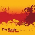 Rurals/NETTLE SOUL CD