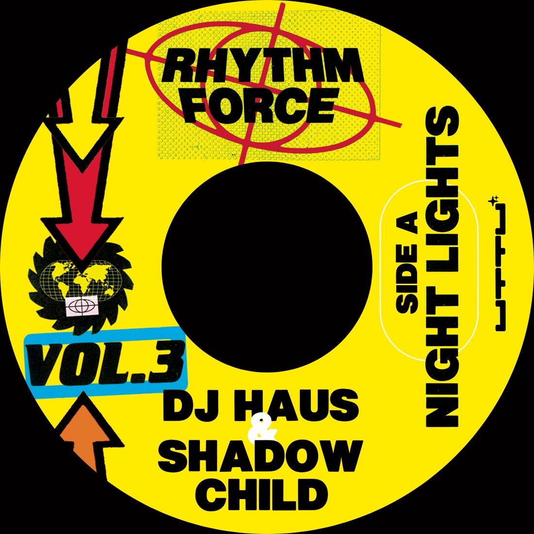 Shadow Child & DJ Haus/RHYTHM FORCE 3 7"