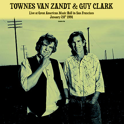 Townes Van Zandt & G. Clark/LIVE '91 DLP