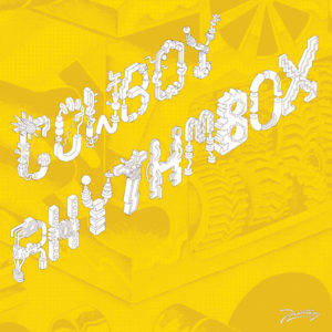 Cowboy Rhythmbox/TANZ EXOTIQUE 12