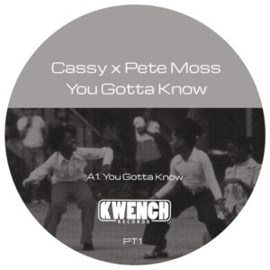 Cassy & Pete Moss/YOU GOTTA KNOW 12