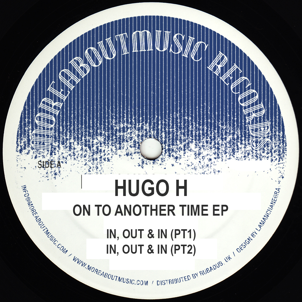 Hugo H/ON TO ANOTHER TIME EP 12