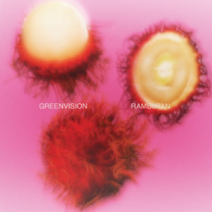 Greenvision/RAMBUTAN 12