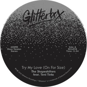 Shapeshifters/TRY MY LOVE 7