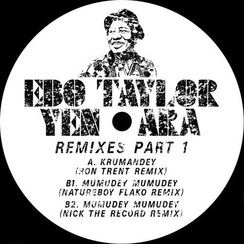 Ebo Taylor/YEN ARA REMIXES PART 1 12