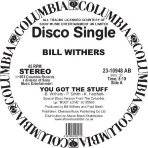 Bill Withers/YOU GOT THE STUFF 12