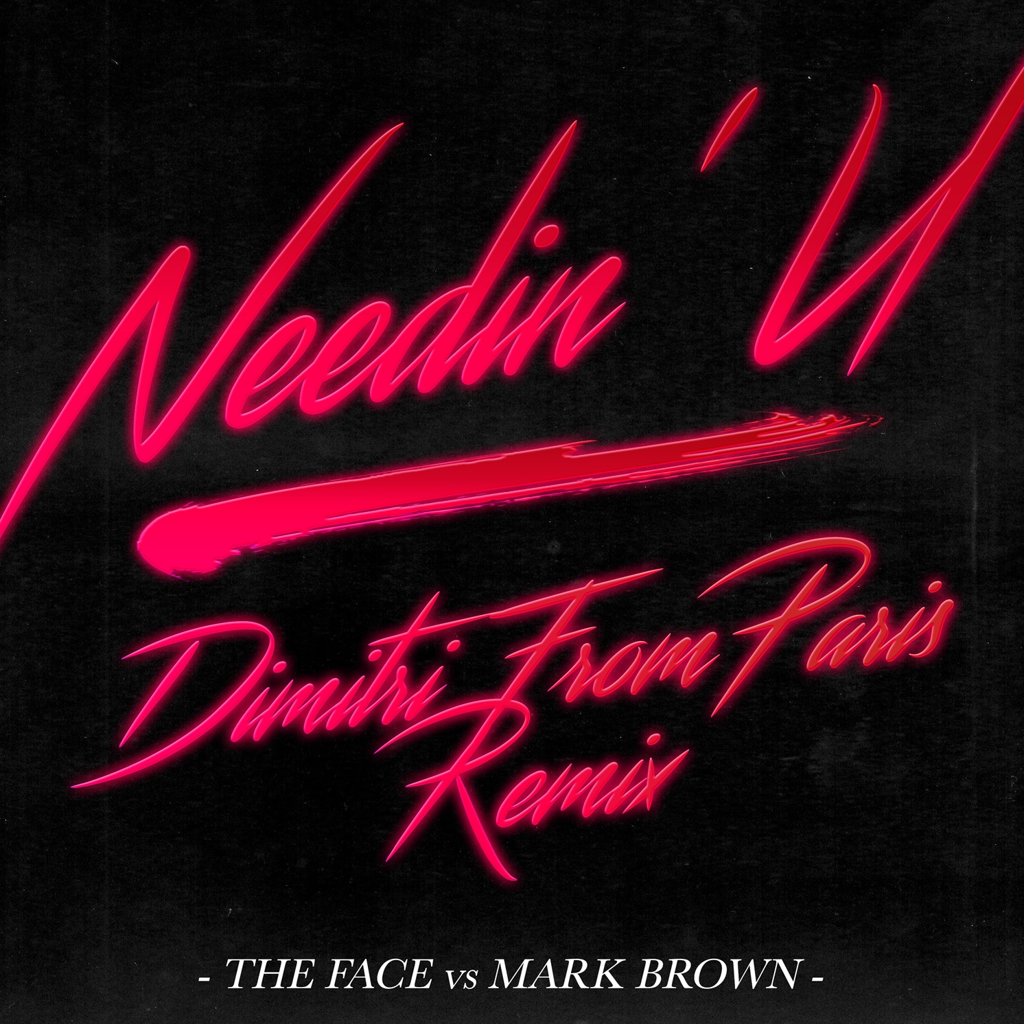 Face/NEEDIN U-DIMITRI FROM PARIS RMX 12