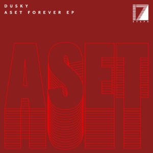 Dusky/ASET FOREVER EP 12