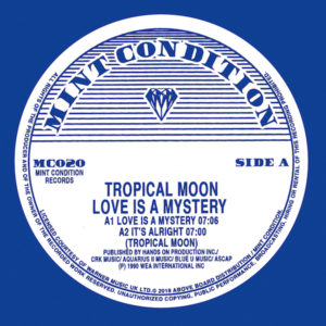 Tropical Moon/LOVE IS A MYSTERY 12