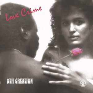 9th Creation/LOVE CRIME LP