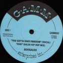 Boogaloo/YOU GOTTA HAVE FREEDOM 12