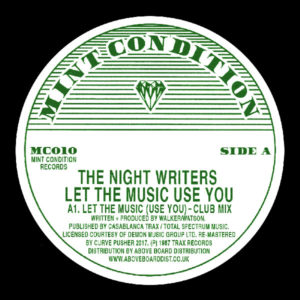 Night Writers/LET THE MUSIC USE YOU 12