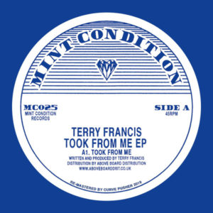 Terry Francis/TOOK FROM ME EP 12