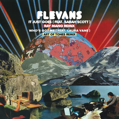 Flevans/IT JUST GOES (RAY MANG RMX) 12