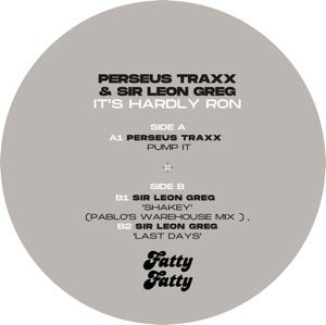 Perseus Traxx/IT'S HARDLY RON EP 12