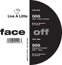 Live A Little/GGG FEAT. LATRELL JAMES 7"