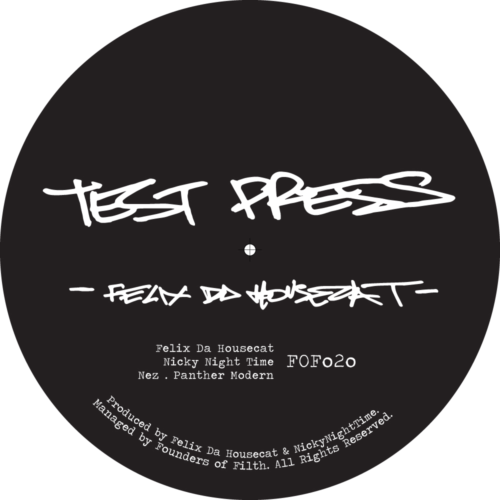 Felix Da Housecat/TEST PRESS 12"