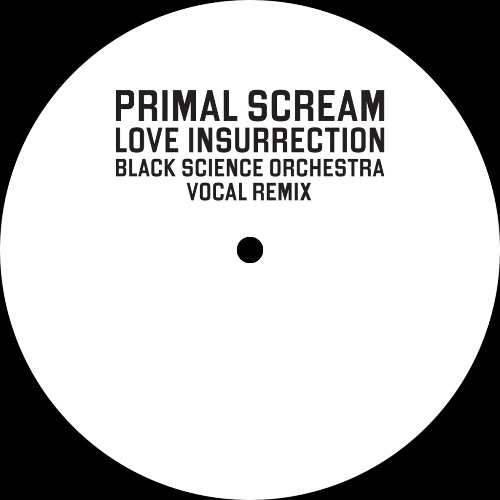 Primal Scream/LOVE INSURRECTION RMX 12"