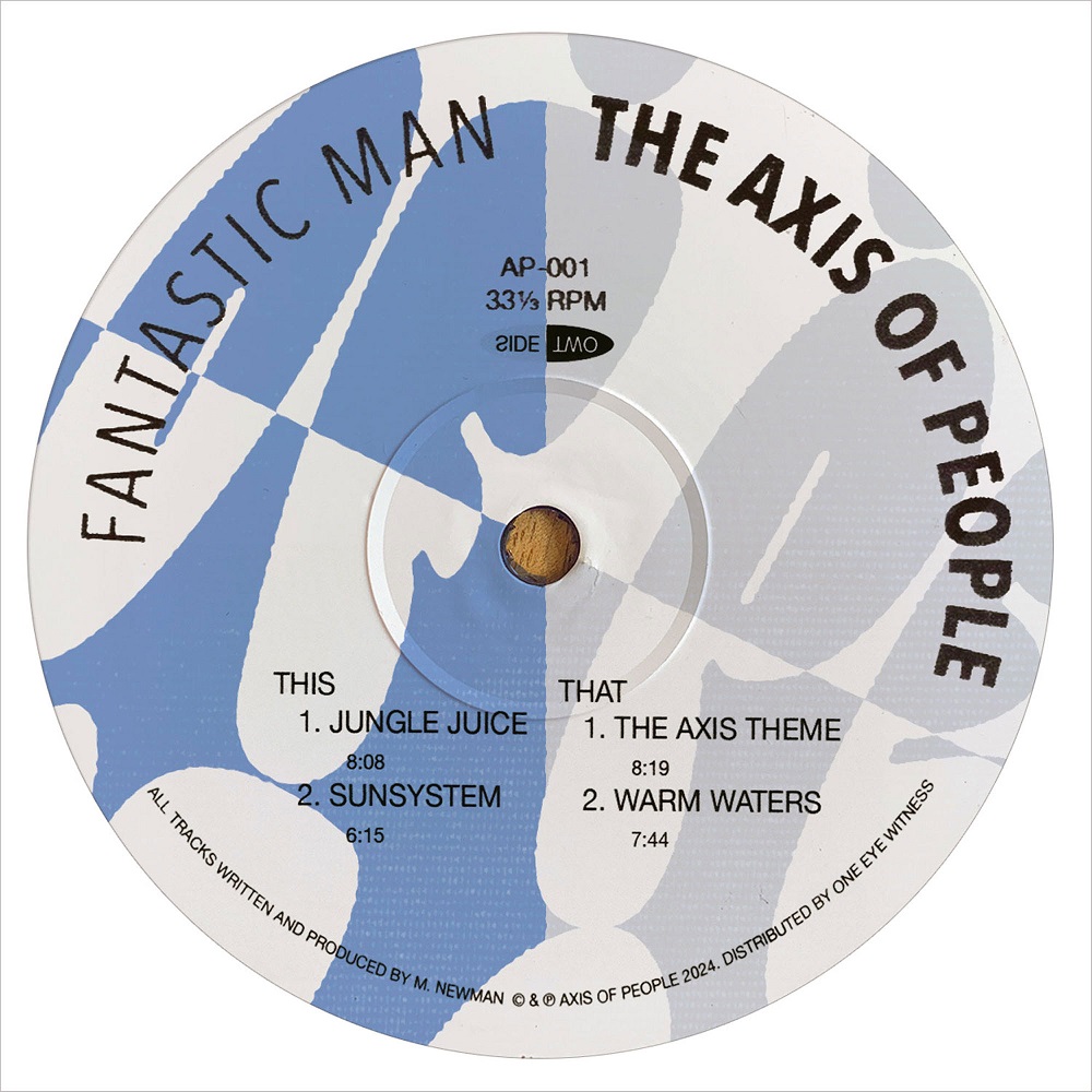 Fantastic Man/THE AXIS OF PEOPLE EP 12"