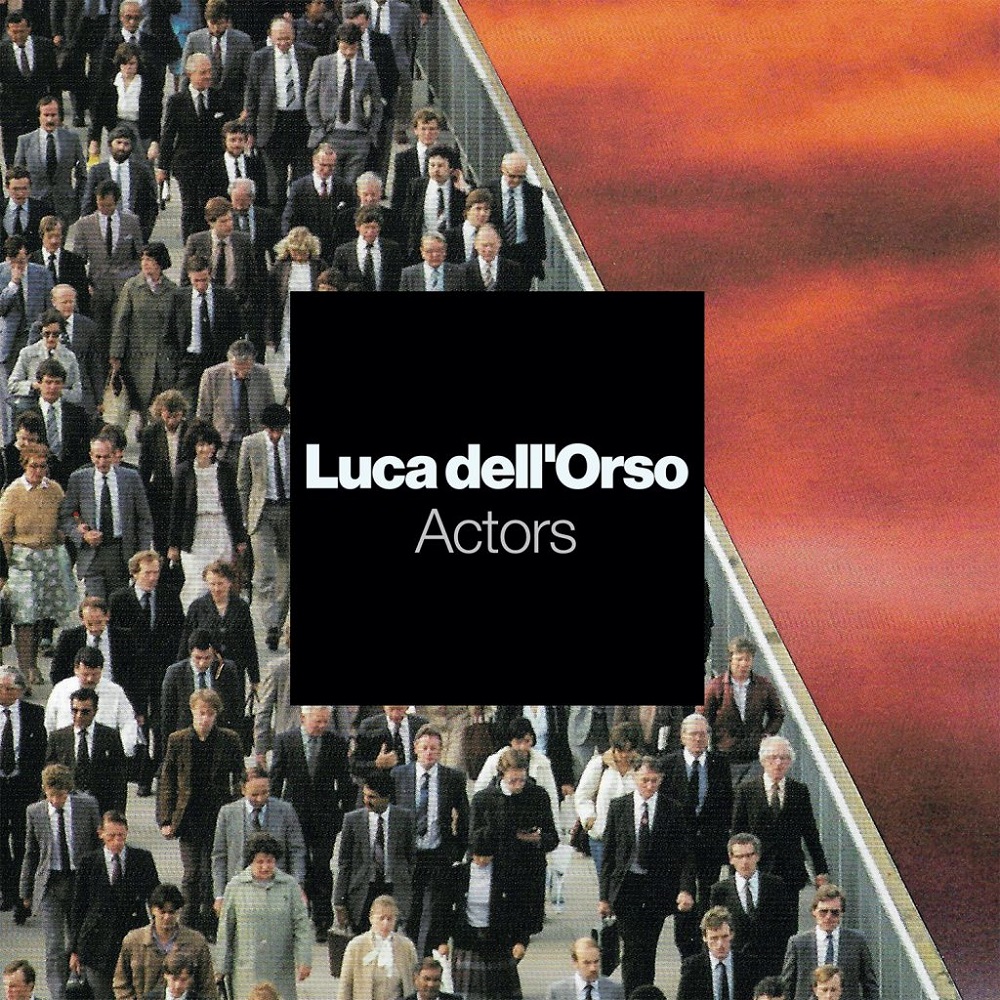 Luca Dell'Orso/ACTORS EP 12"