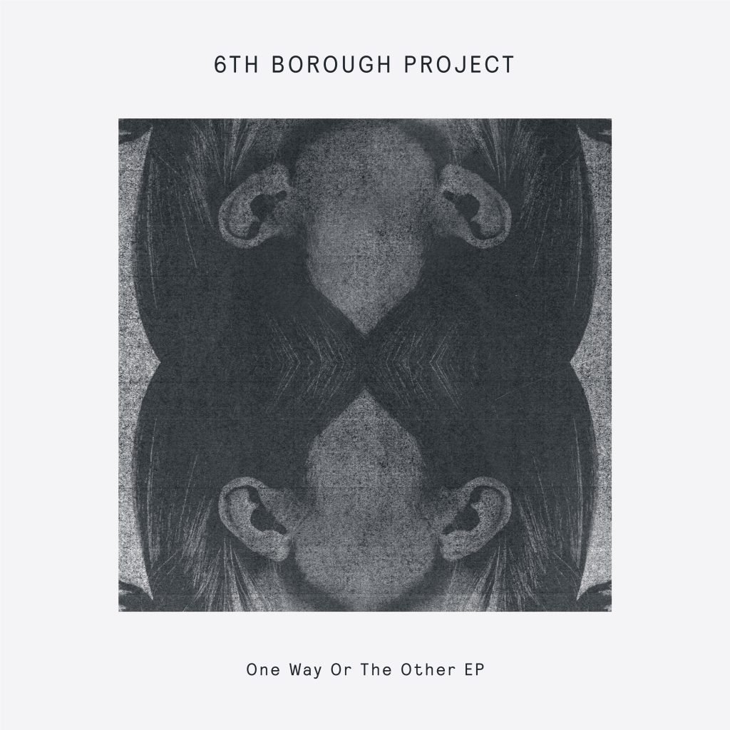 6th Borough Project/ONE WAY... EP 12"