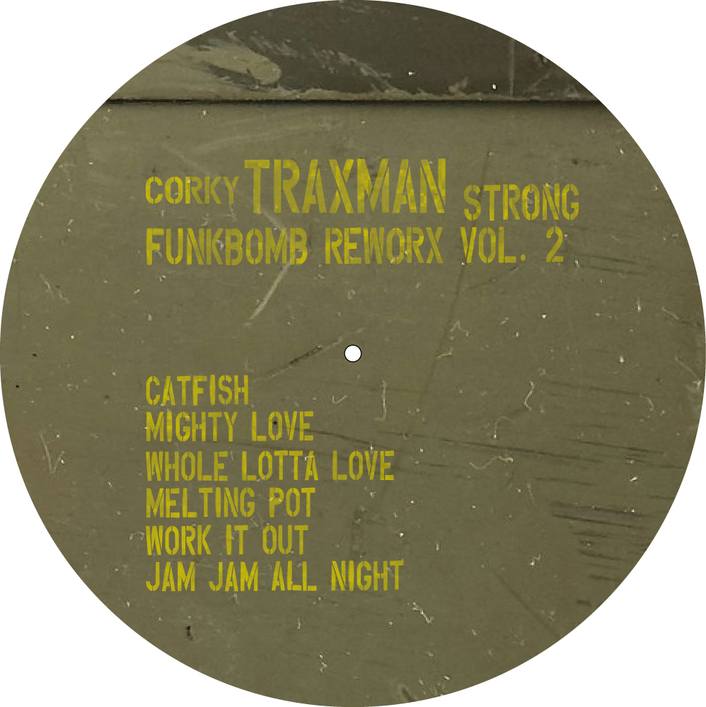 Corky 'Traxman' Strong/FUNKBOMB #2 12"