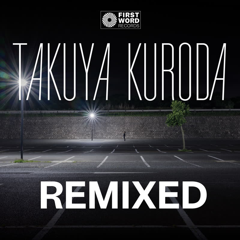 Takuya Kuroda/MIDNIGHT CRISP REMIXED 12"