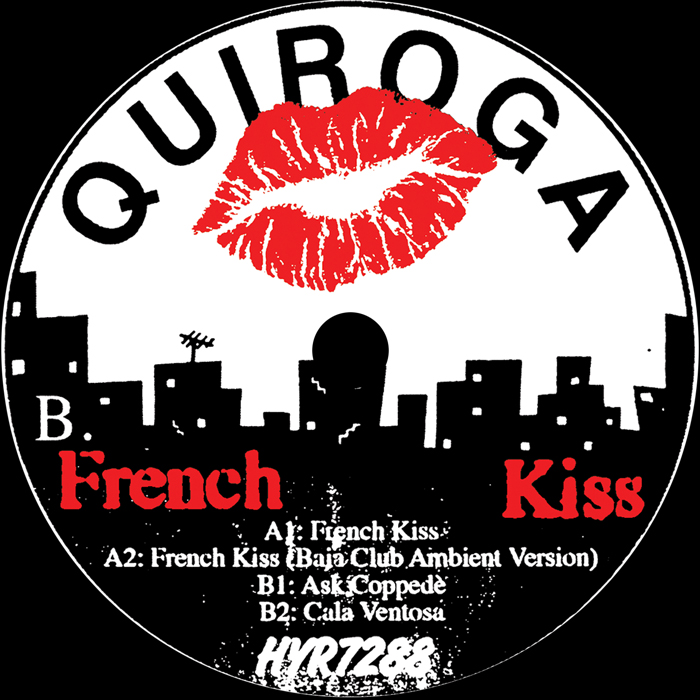 Quiroga/FRENCH KISS 12"