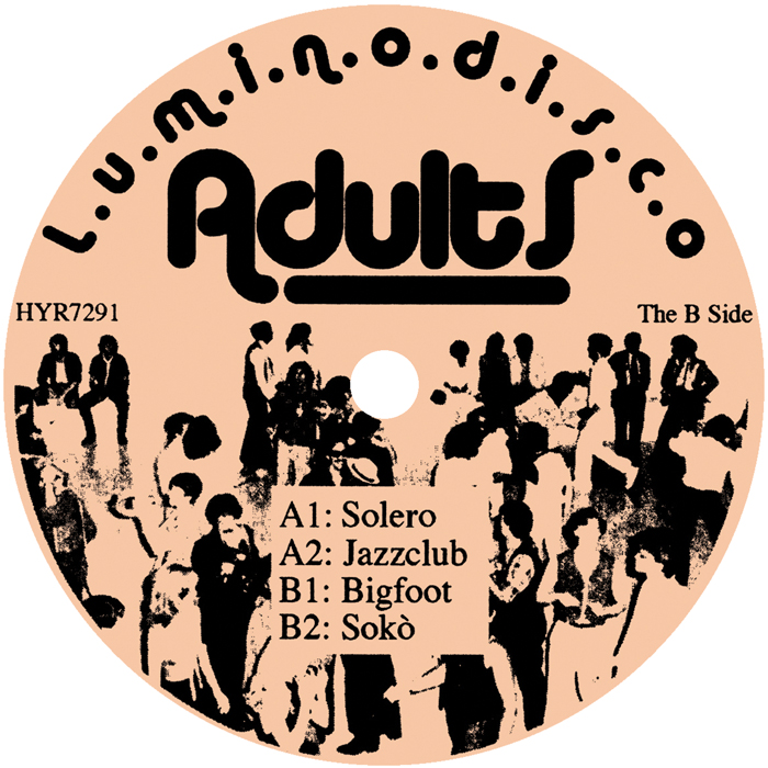 Luminodisco/ADULTS EP 12"