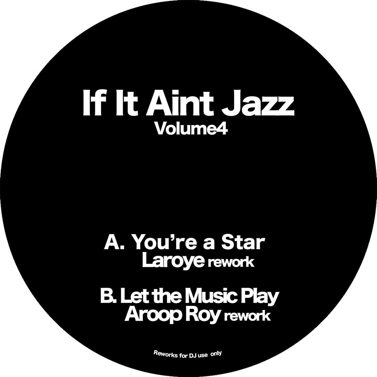 Laroye & Aroop Roy/IF IT AIN'T JAZZ VOL 4 12"