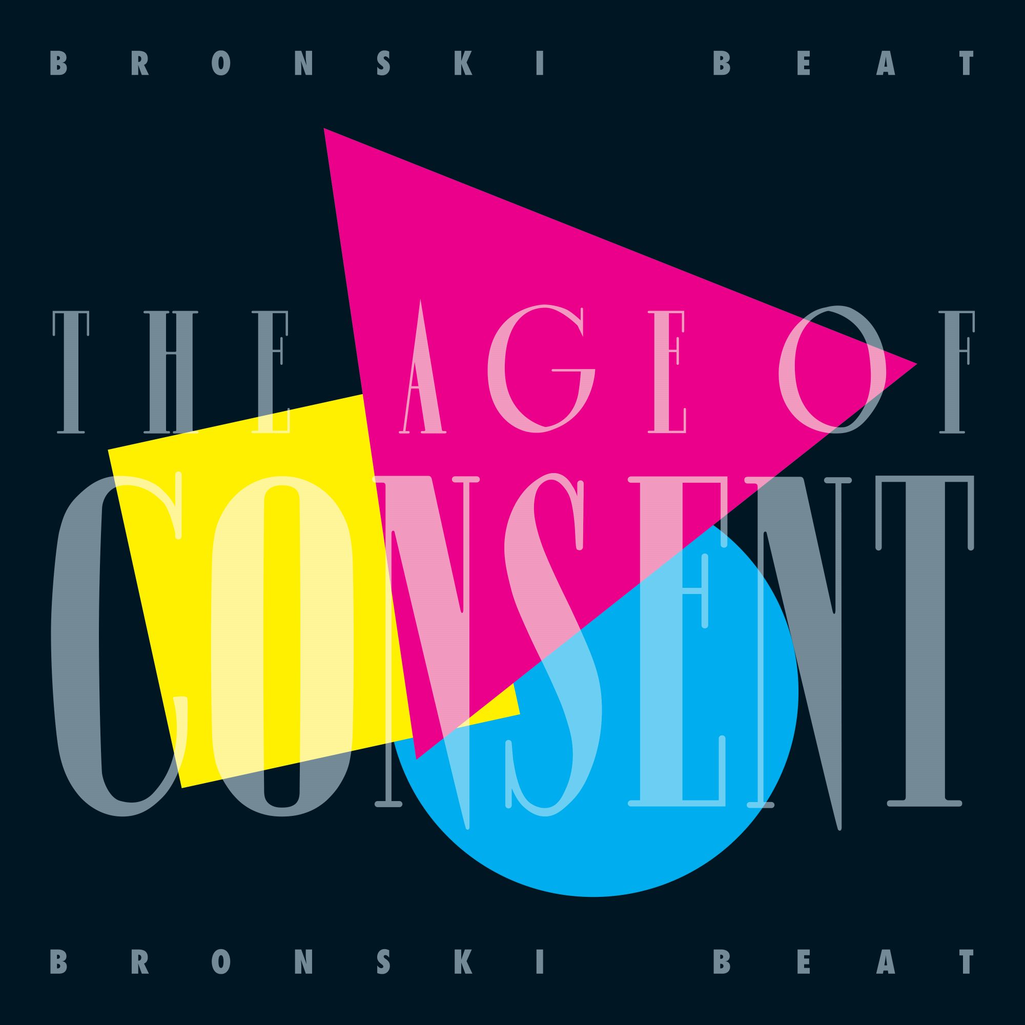 Bronski Beat/THE AGE OF CONSENT DLP