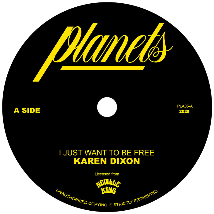 Karen Dixon/I JUST WANT TO BE FREE 7"