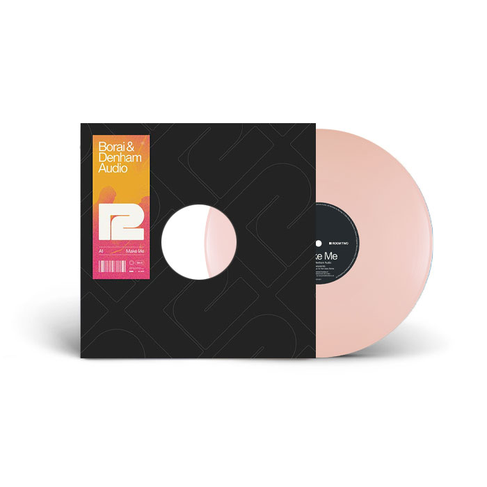 Borai & Denham Audio/MAKE ME (PINK VINYL) 12"