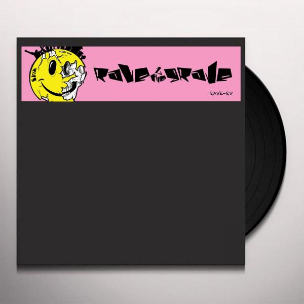 Rave 2 The Grave/ANTH-M 12"