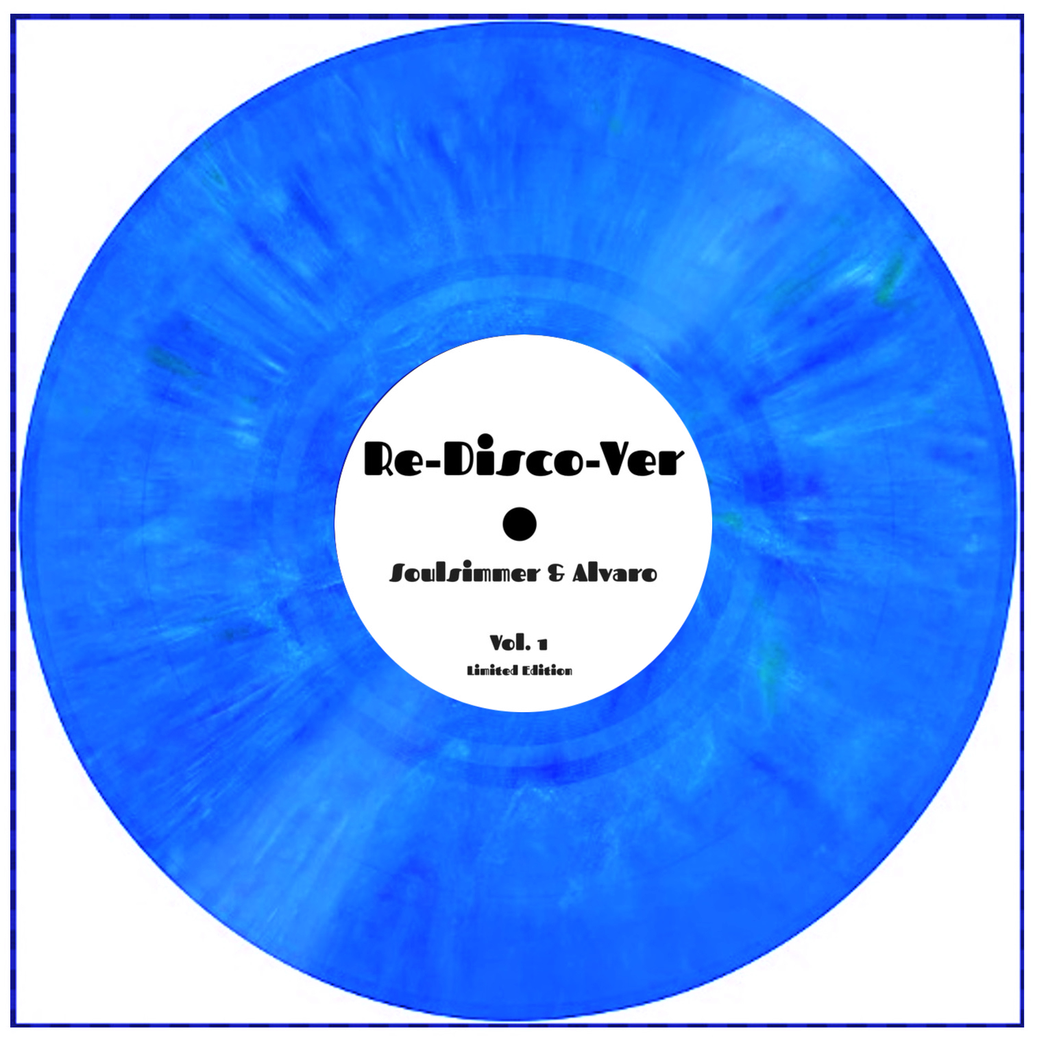 Soulsimmer & Alvaro/RE-DISCO-VER #1 12"