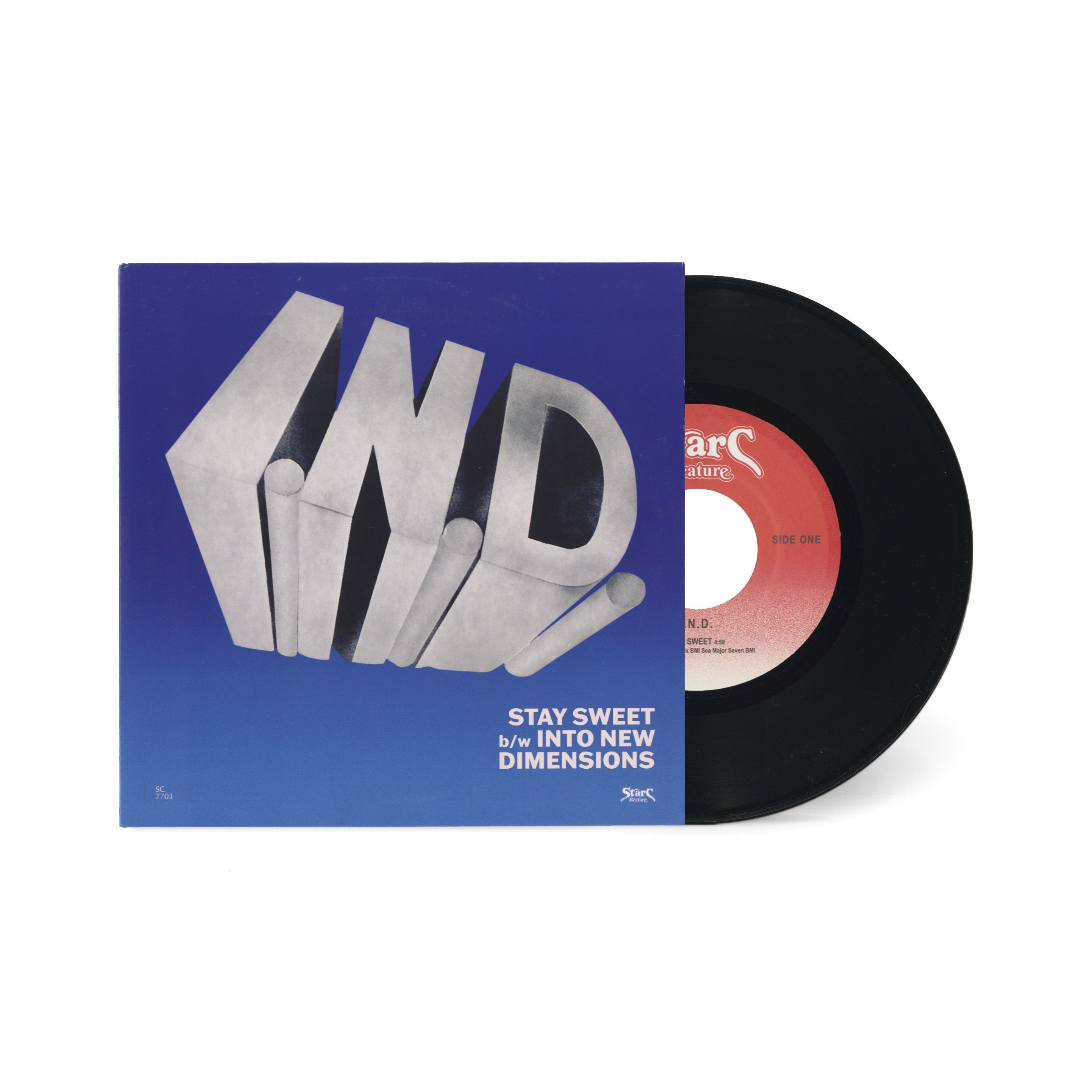 I.N.D./STAY SWEET 7"