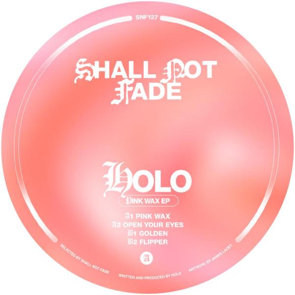 Holo/PINK WAX EP 12"