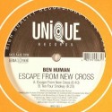 Ben Human/ESCAPE FROM NEW CROSS 12"