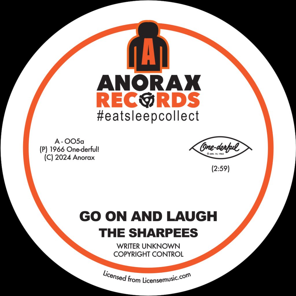 Sharpees/GO ON AND LAUGH 7"