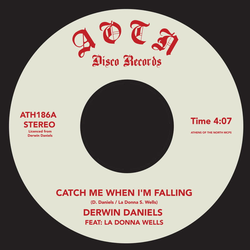 Derwin Daniels/CATCH ME WHEN WHEN I'M FALLING 7"