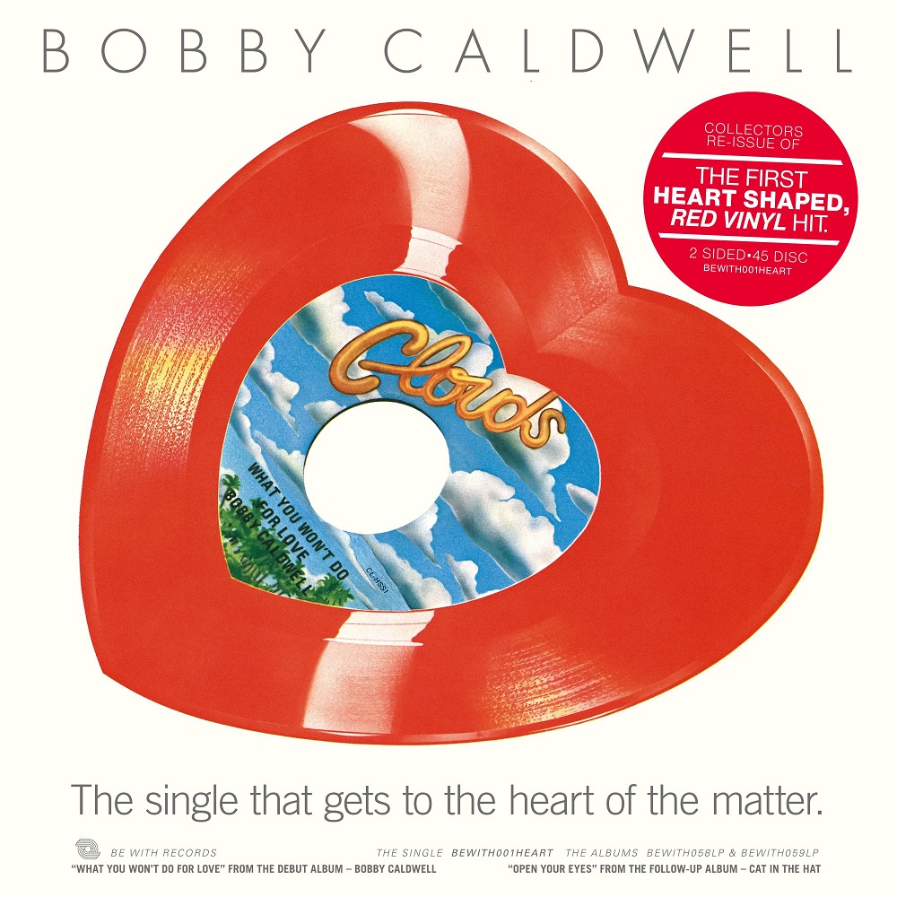 Bobby Caldwell/HEART-SHAPED RED LTD 10"