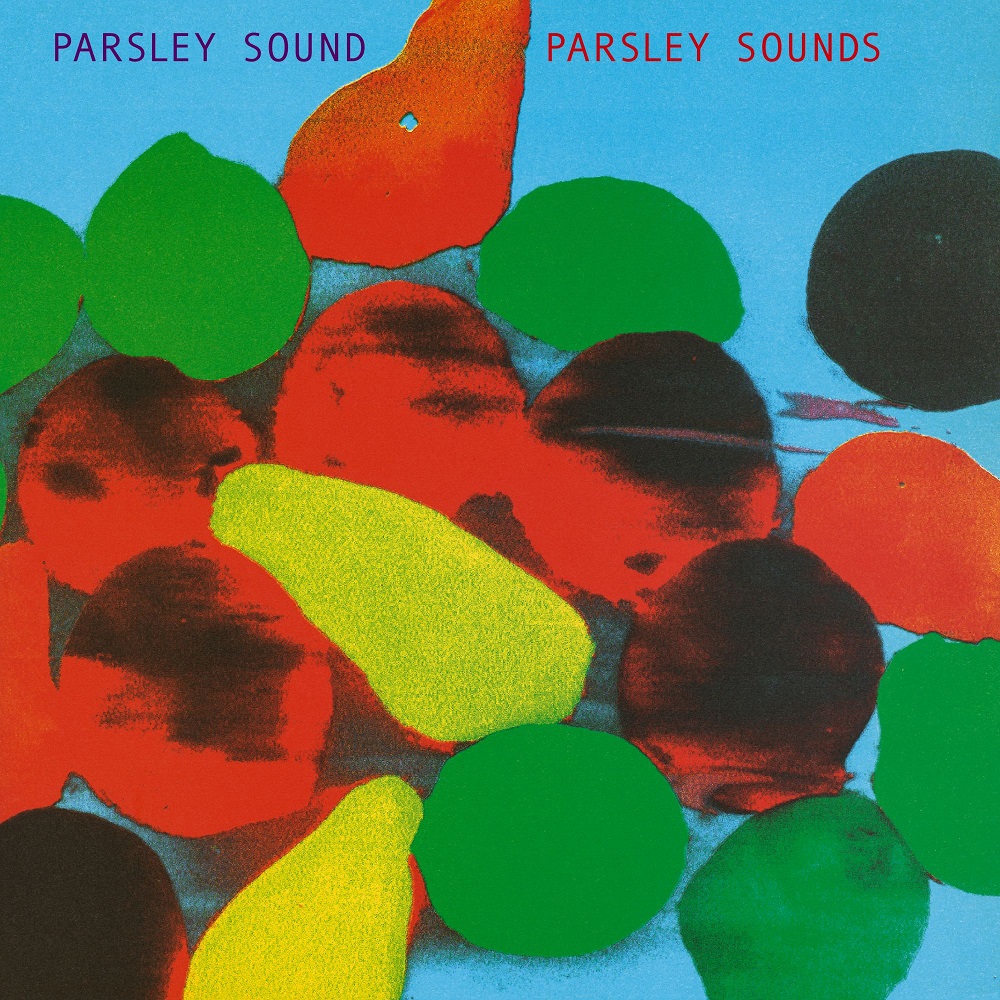 Parsley Sound/PARSLEY SOUNDS LP