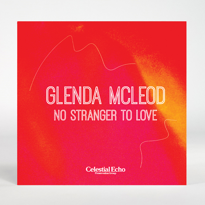 Glenda McLeod/NO STRANGER TO LOVE 7"
