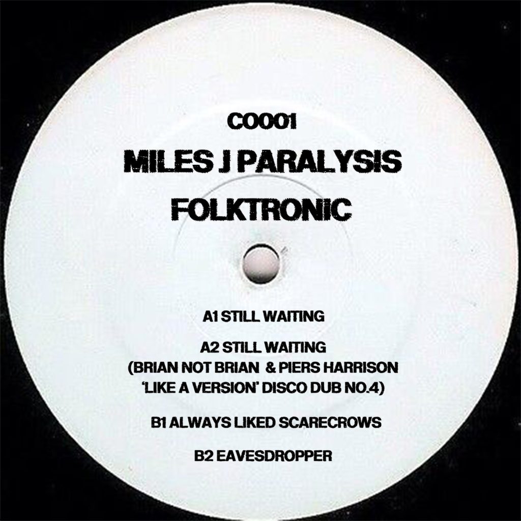 Miles J Paralysis/FOLKTRONIC EP 12"