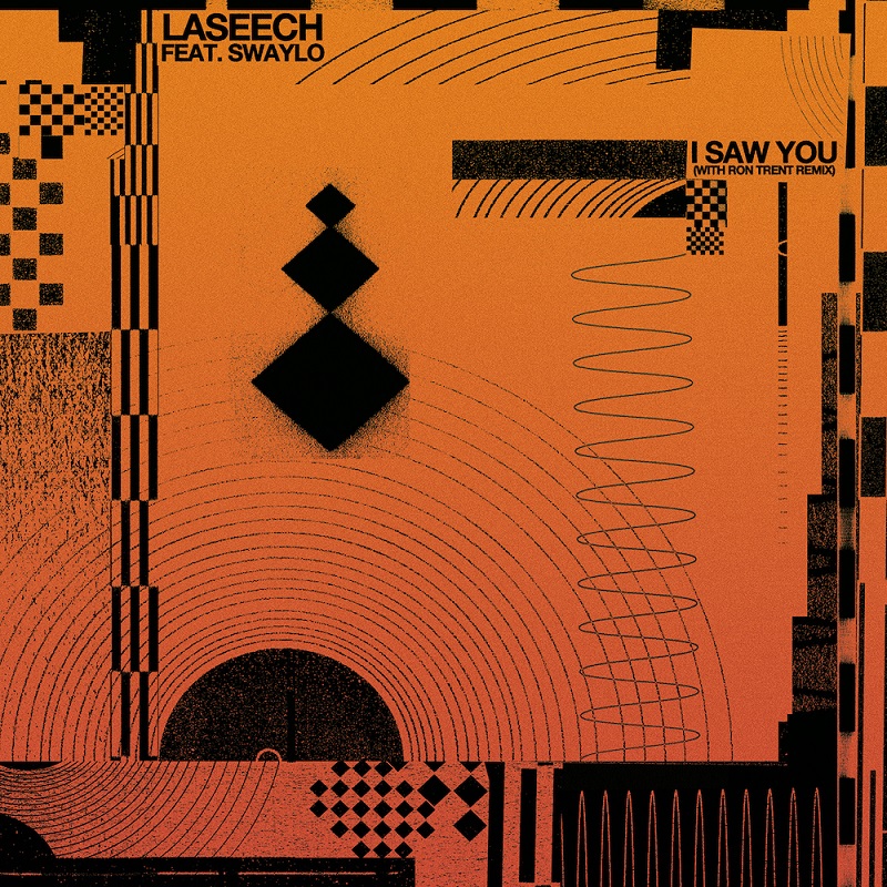 Laseech/I SAW YOU (RON TRENT REMIX) 12"