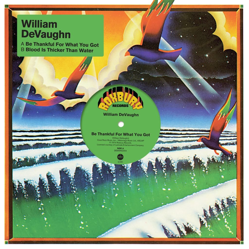 William DeVaughn/BE THANKFUL FOR WHAT YOU GOT 12"