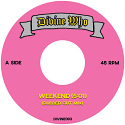Divine Who/WEEKEND (DUBBED OUT MIX) 7"