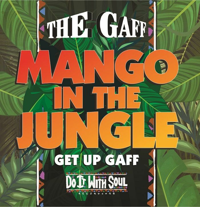 Gaff, The/MANGO IN THE JUNGLE 7"