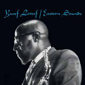 Yusef Lateef/EASTERN SOUNDS LP/